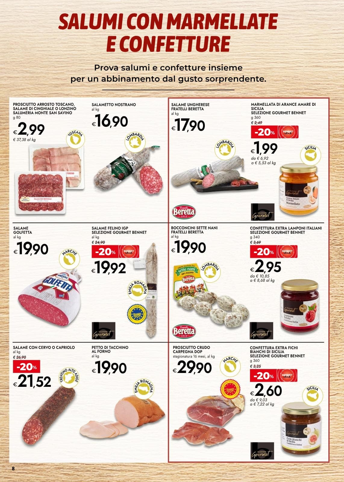 Pagina 8. del volantino Bennet - Vini Salumi Formaggi + Dispensa