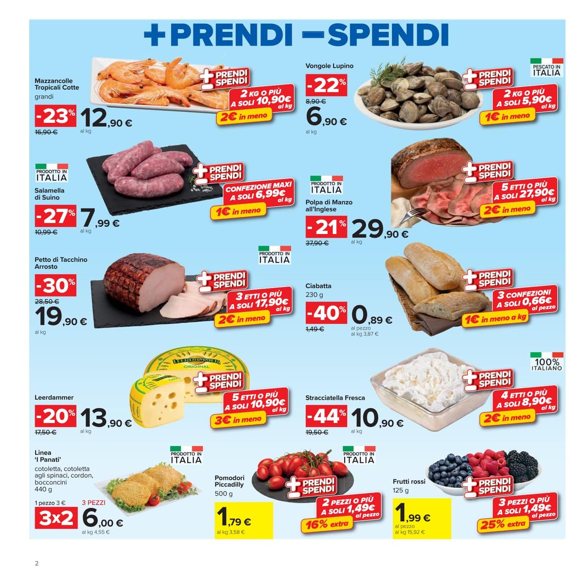 Pagina 2. del volantino Carrefour - Piu prendi meno spendi