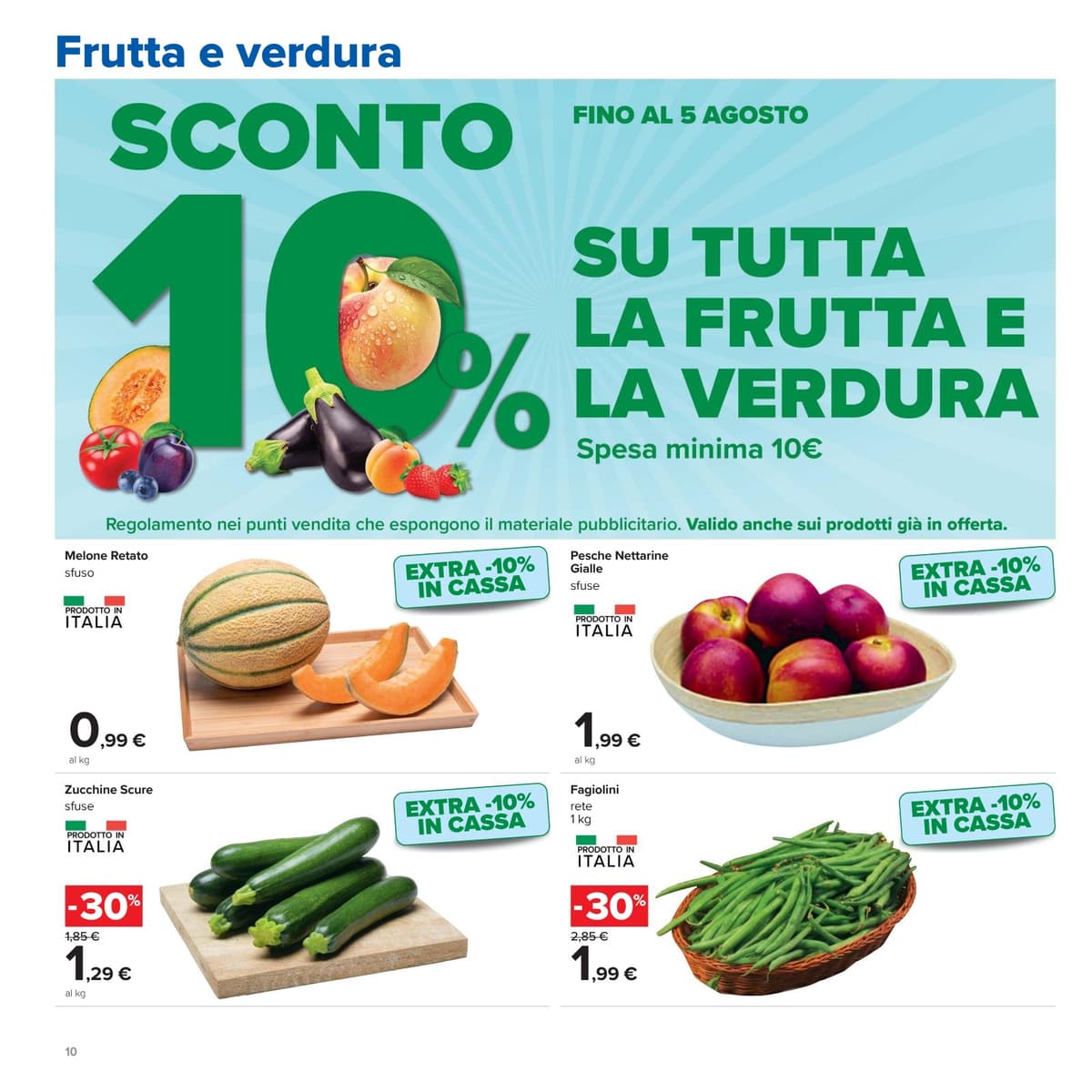 Pagina 10. del volantino Carrefour - Piu prendi meno spendi dal 14/07/2026