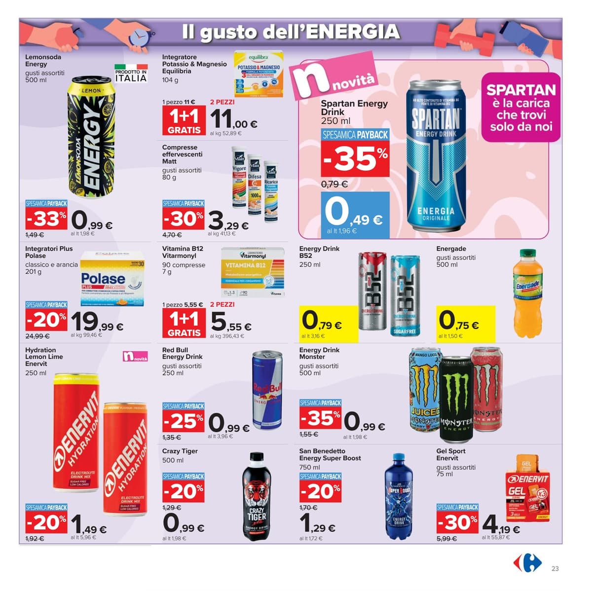 Pagina 23. del volantino Carrefour - Piu prendi meno spendi dal 14/07/2026