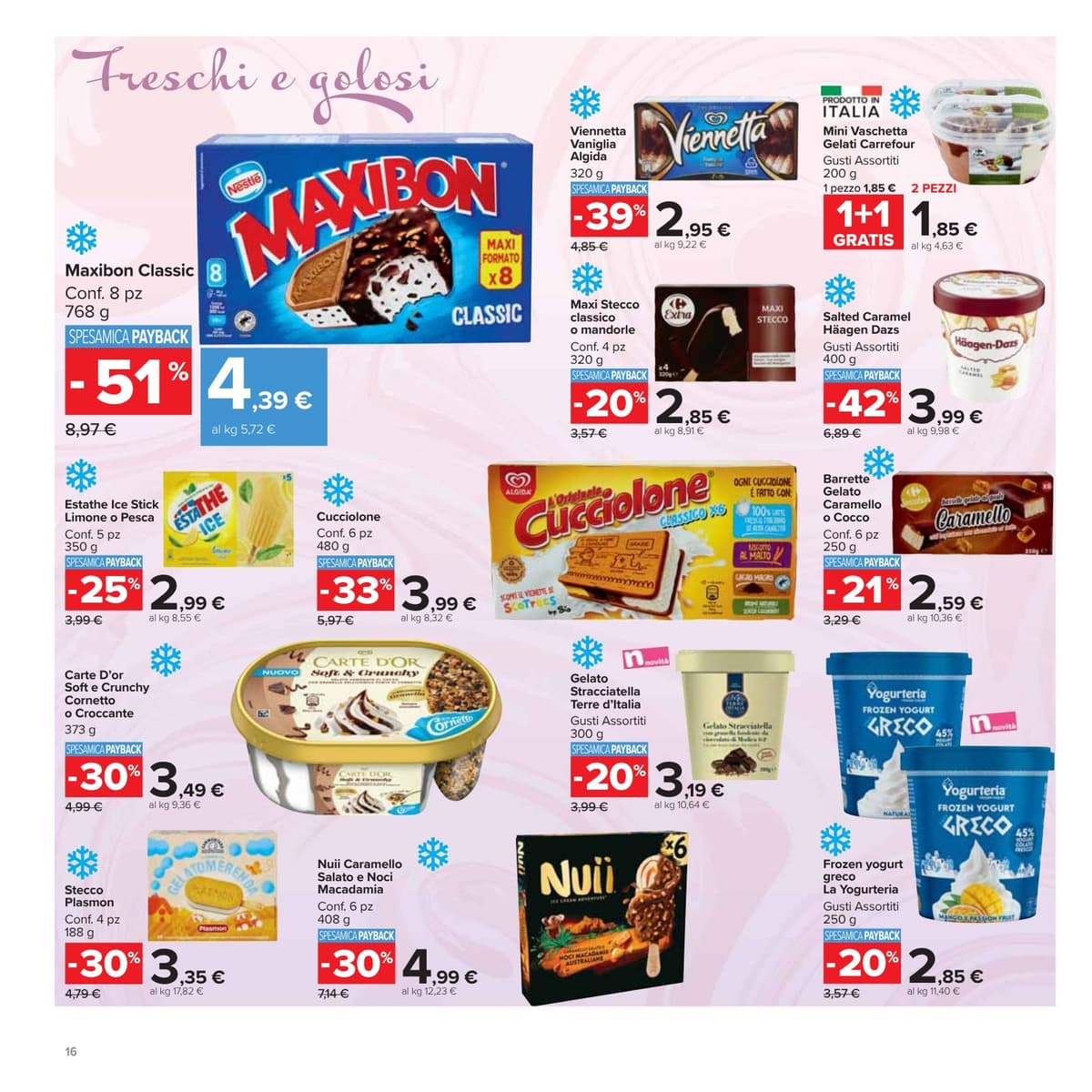 Pagina 16. del volantino Carrefour - Sconti Fino al 50% dal 28/07/2026