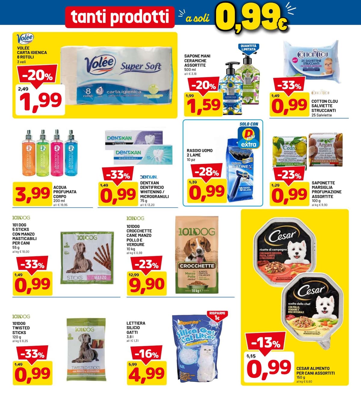 Pagina 16. del volantino Dpiù - Tanti Prodotti A 0,99€ dal 05/09/2026