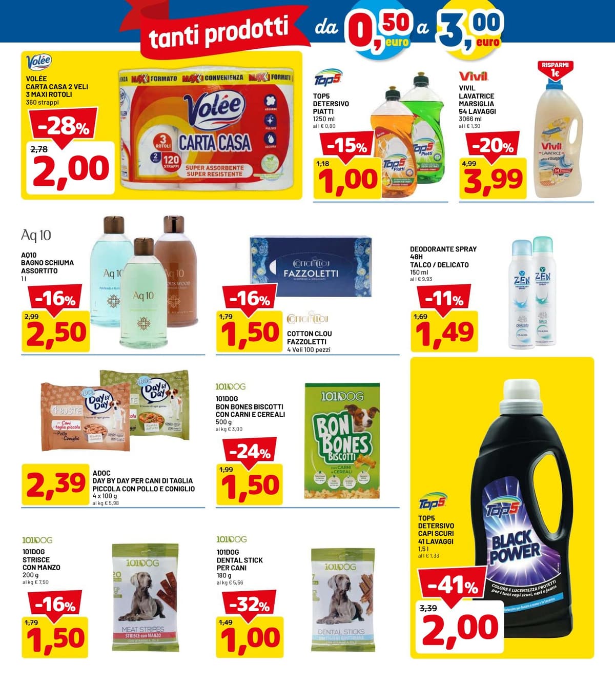 Pagina 16. del volantino Dpiù - Tanto Prodotti Da 0,50€ a 3€
