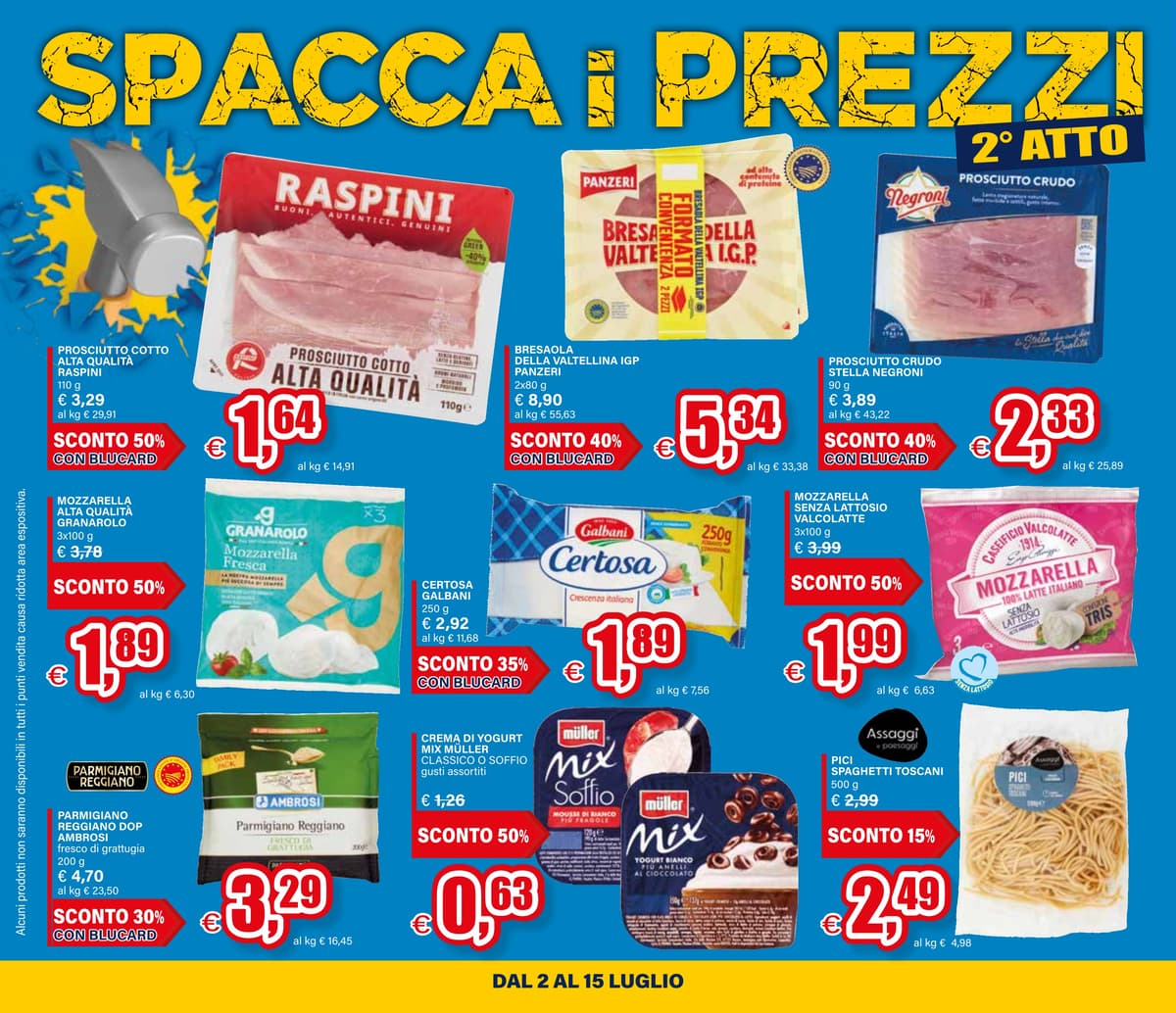 Pagina 6. del volantino Il Gigante - Spacca Prezzo - Secondo atto