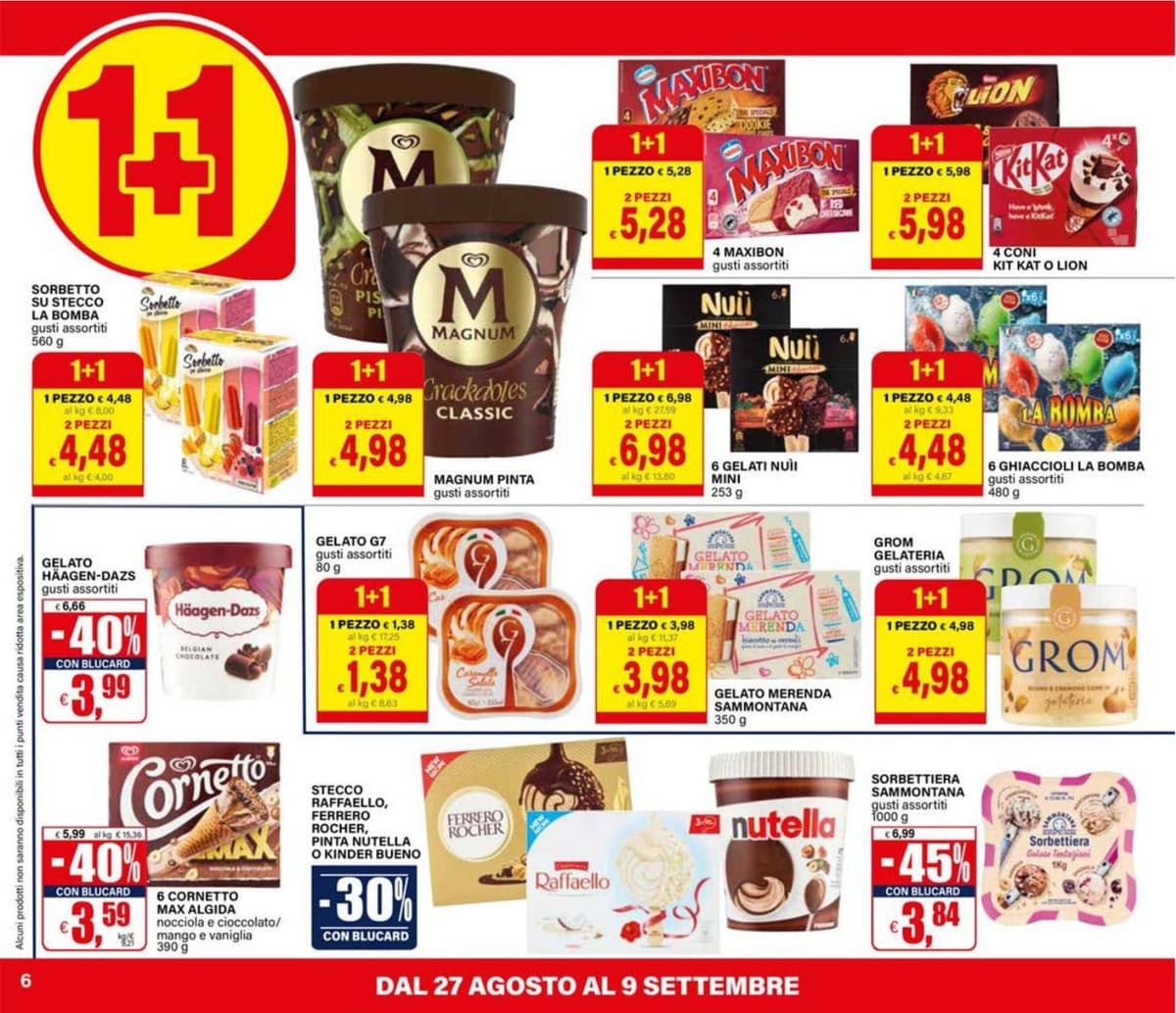 Pagina 6. del volantino Il Gigante - Uno e gratis dal 28/08/2026