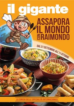Pagina 1 del volantino Il Gigante Assapora il mondo con Raimondo