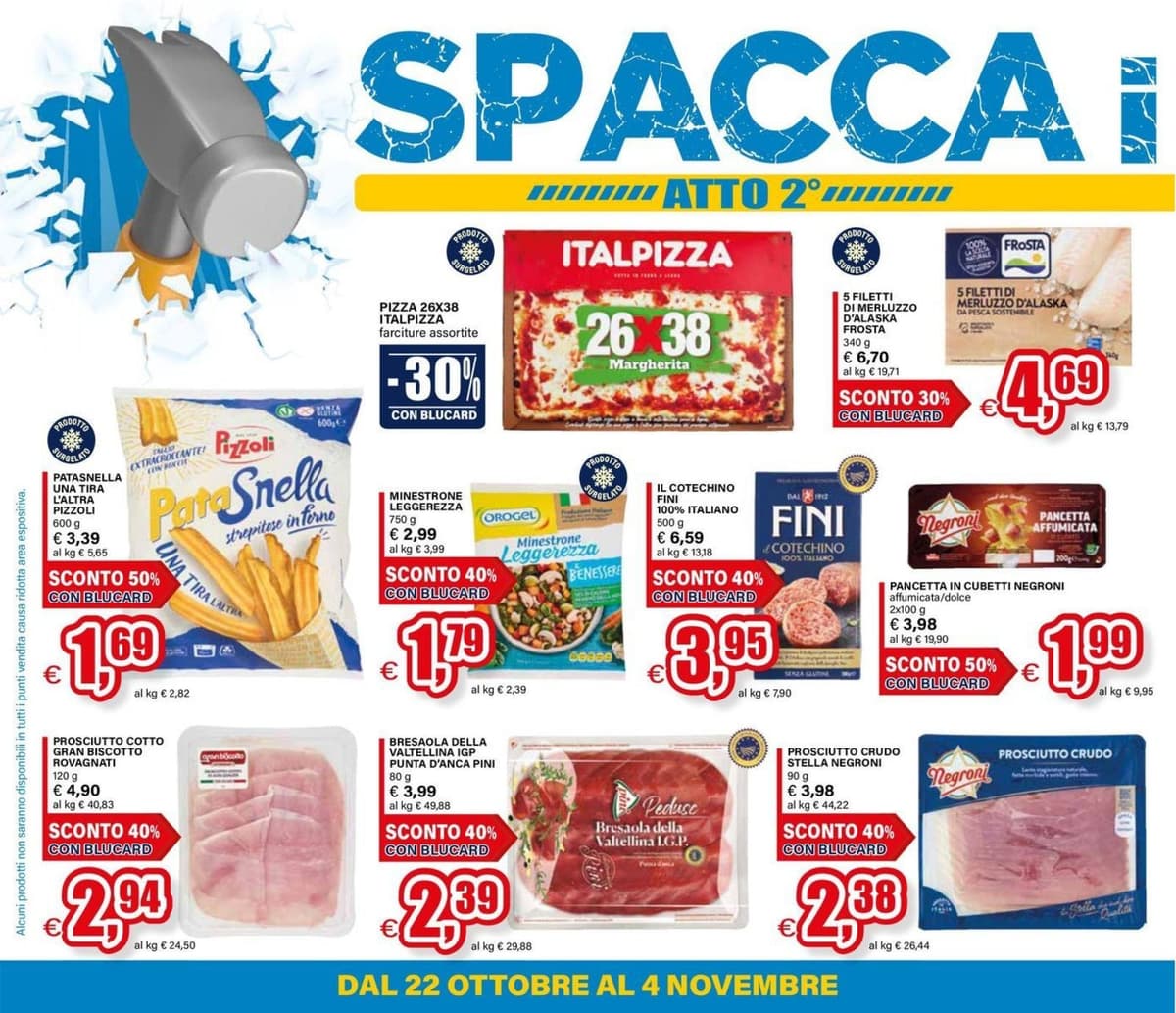Pagina 2. del volantino Il Gigante - Spacca i Prezzi