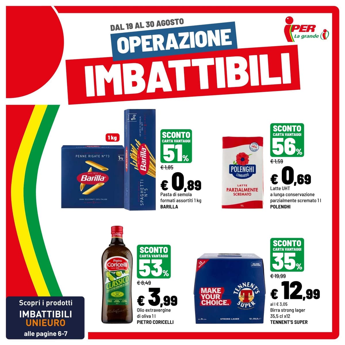 Pagina 1. del volantino Iper La grande i - OPERAZIONE IMBATTIBILI