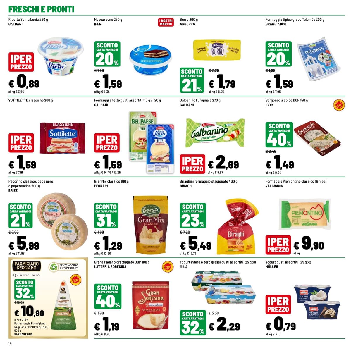 Pagina 16. del volantino Iper La grande i - OPERAZIONE IMBATTIBILI dal 23/08/2026