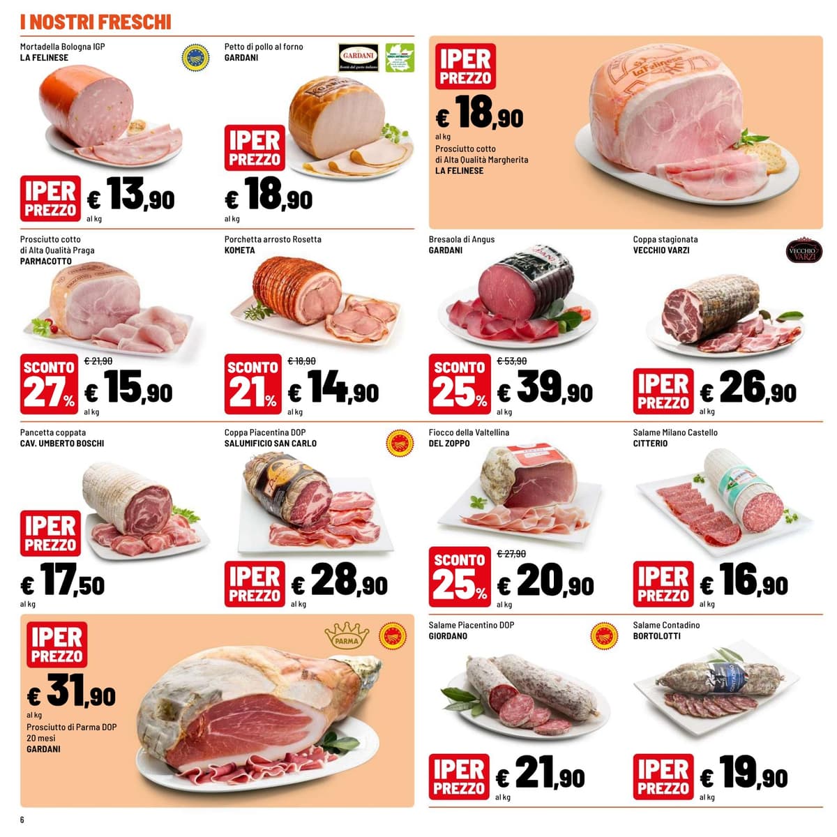 Pagina 6. del volantino Iper La grande i - OFFERTE IMPERDIBILI