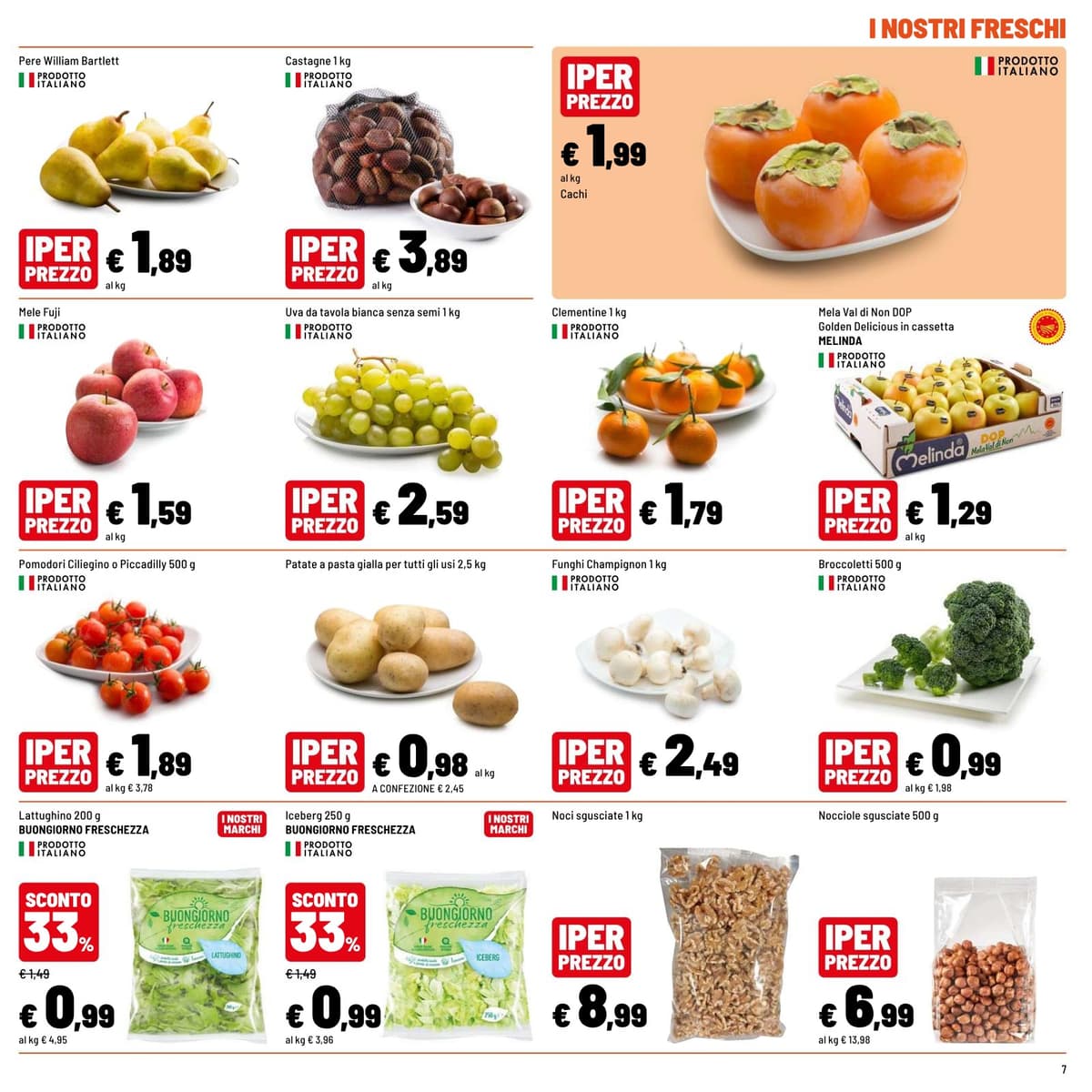 Pagina 7. del volantino Iper La grande i - OFFERTE IMPERDIBILI