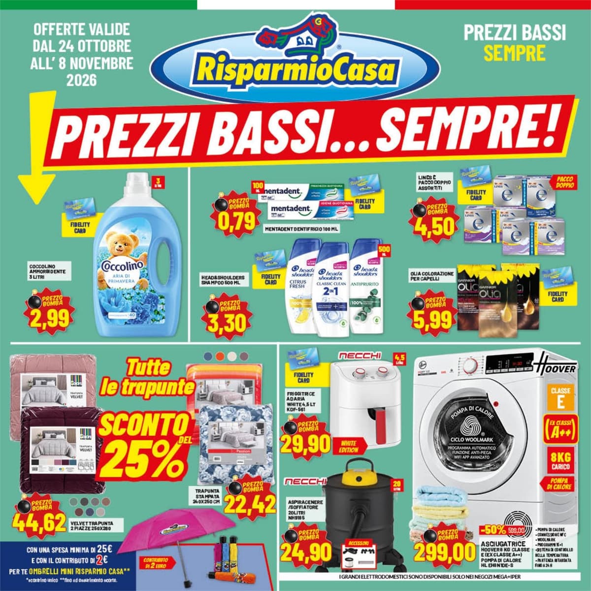 Copertina del volantino Risparmio Casa Prezzi Bassi, sempre!