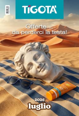 Pagina 1 del volantino Tigota Luglio 2026