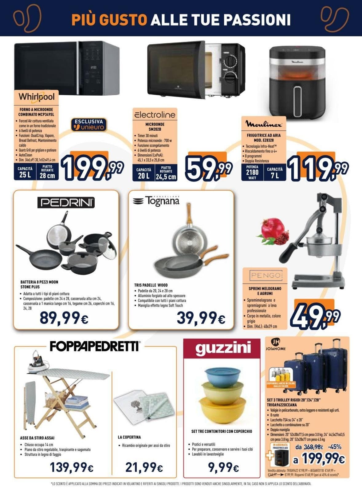Pagina 22. del volantino Unieuro - Più Gusto Alle Tue Passioni