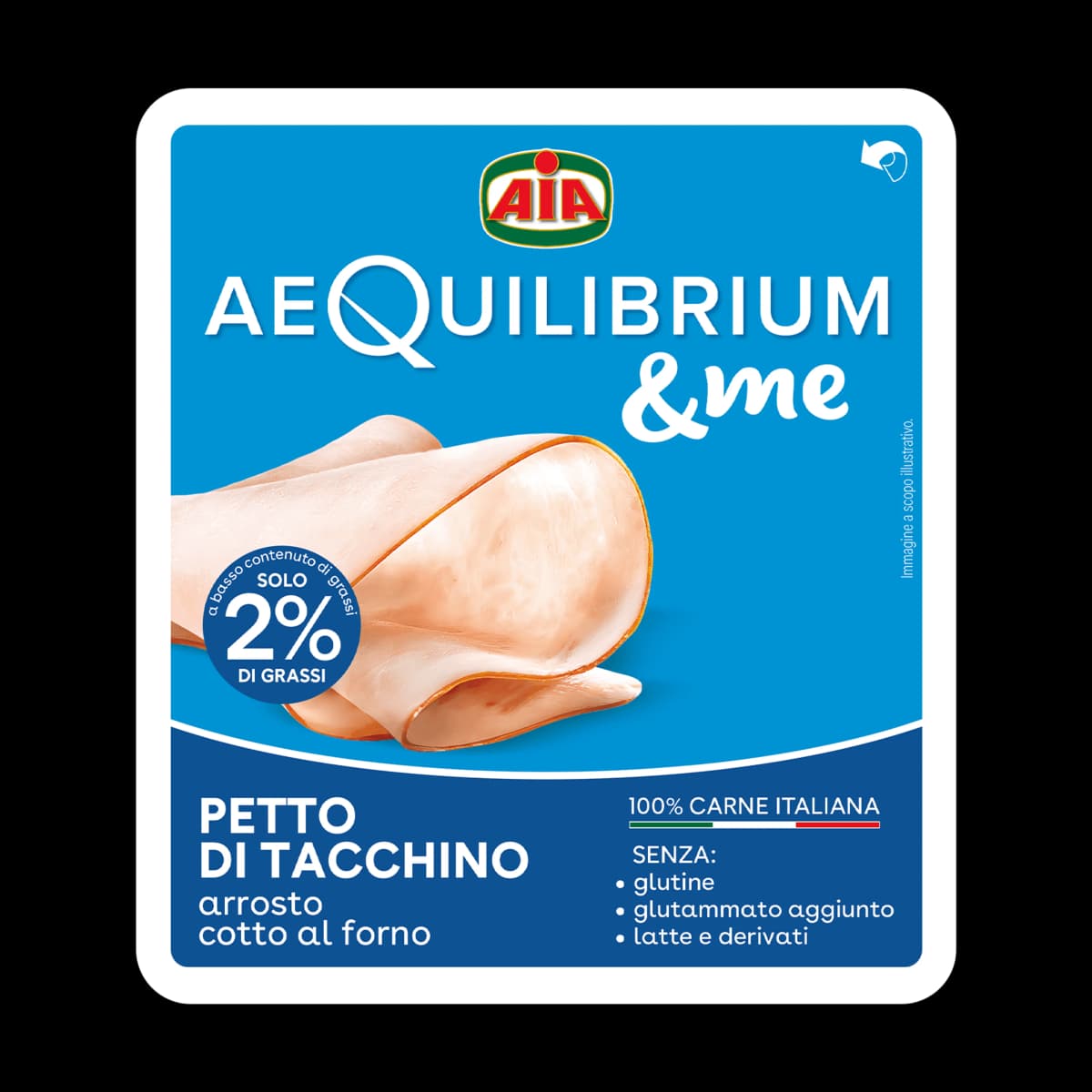 Bi-pack Petto di Tacchino o Pollo Aequilibrium Aia, 200 g – Carrefour