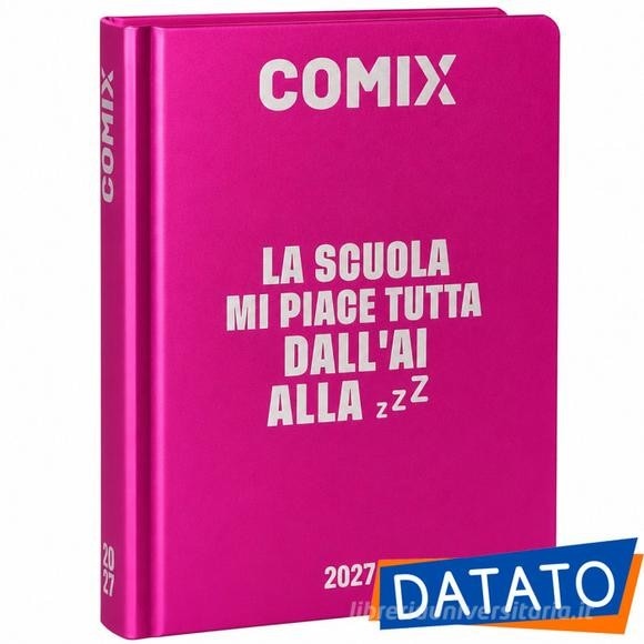 Comix diari o agende 13 mesi, datato in offerta da Coop