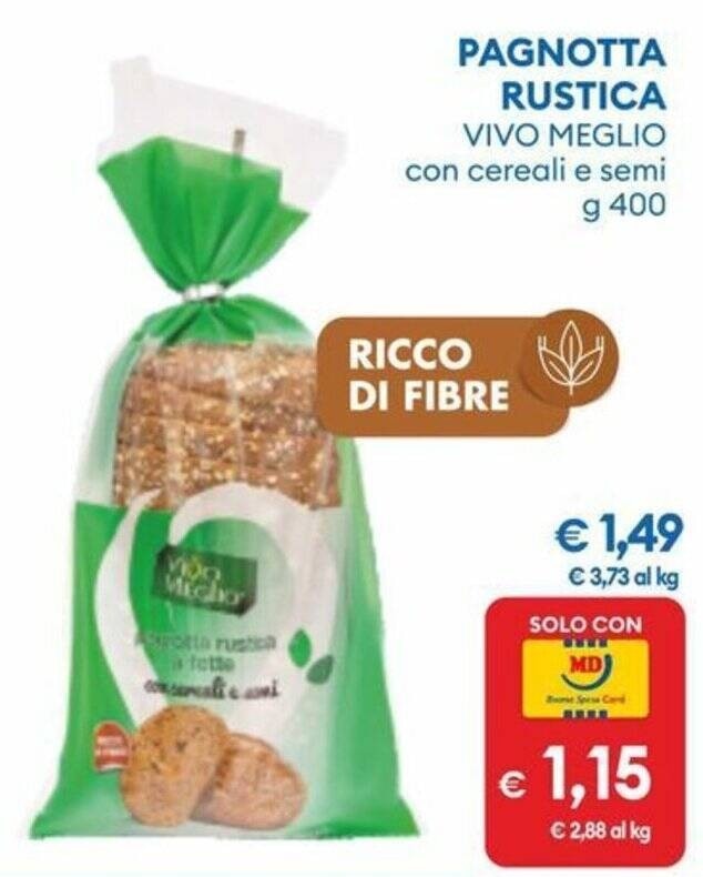 Pagnotta rustica Vivo Meglio 400 g in offerta da MD